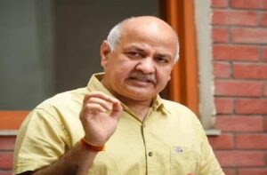 Manish Sisodia Hearing